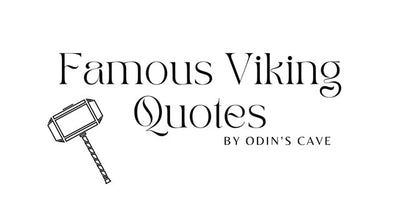 Famous Viking Quotes